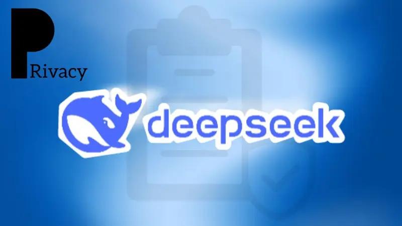 DeepSeek و حریم خصوصی: چرا کسب‌وکارها باید قبل از استفاده از هوش مصنوعی چینی محتاط باشند؟